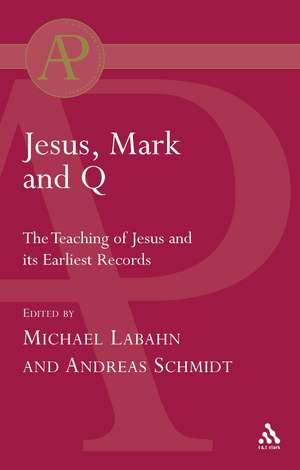 Jesus, Mark and Q de Dr. Michael Labahn