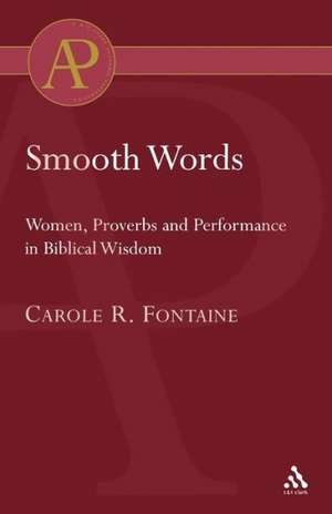 Smooth Words de Carole Fontaine