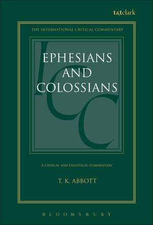 Ephesians and Colossians de T. K. Abbott