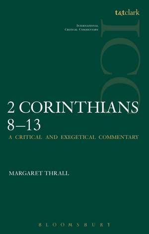 II Corinthians 8-13 de Margaret Thrall