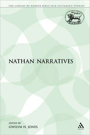 The Nathan Narratives de Gwilym H. Jones