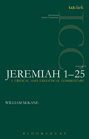 Jeremiah (ICC): Volume 1: 1-25 de William McKane