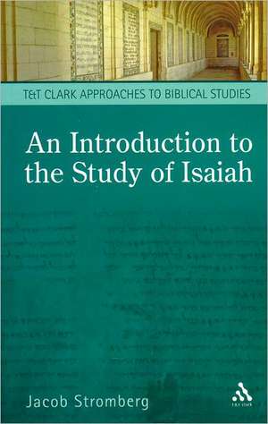 An Introduction to the Study of Isaiah de Dr Jacob Stromberg