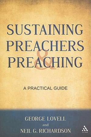 Sustaining Preachers and Preaching de George Lovell