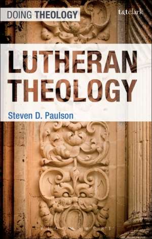 Lutheran Theology de Rev'd Dr Steven D. Paulson