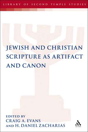 Jewish and Christian Scripture as Artifact and Canon de Dr. Craig A. Evans