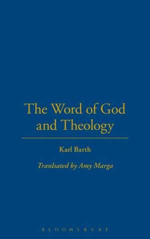 The Word of God and Theology de Dr. Amy Marga