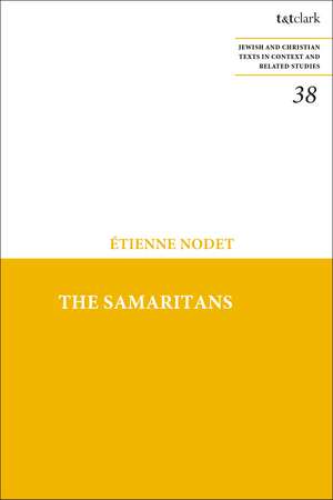 The Samaritans de Father Etienne Nodet
