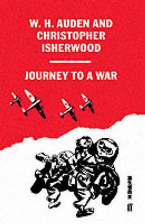 Journey to a War de W. H. Auden