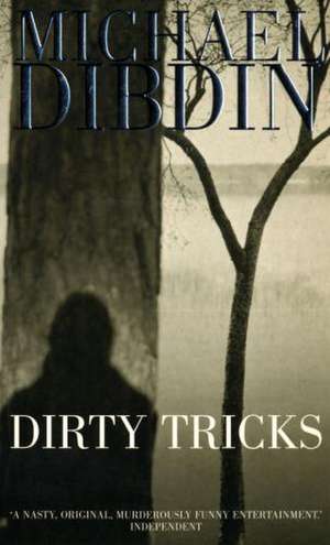 Dirty Tricks de Michael Dibdin