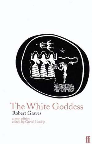 The White Goddess de Robert Graves