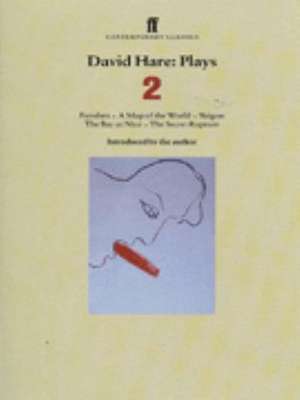 David Hare Plays 2 de David Hare