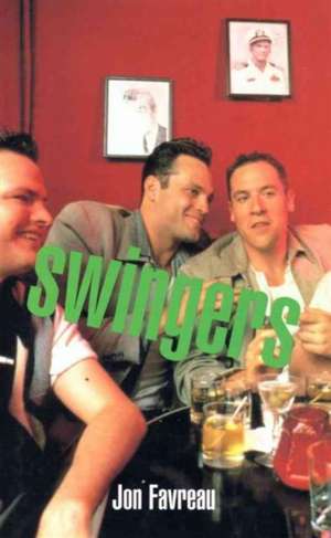 Swingers de Jon Favreau