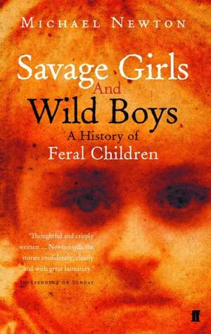 Savage Girls and Wild Boys de Michael Newton