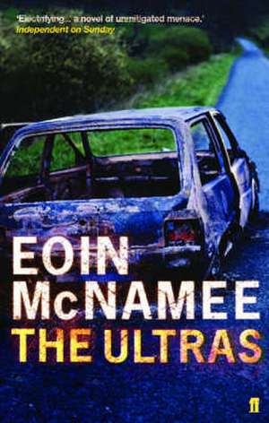 The Ultras de Eoin McNamee