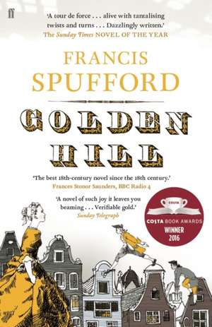 Golden Hill de Francis Spufford