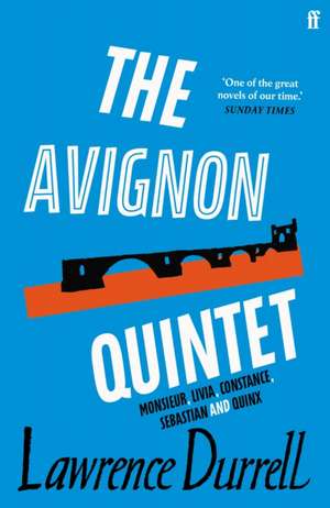 The Avignon Quintet de Lawrence Durrell