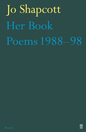 Her Book de Jo Shapcott