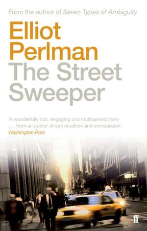 The Street Sweeper de Elliot Perlman