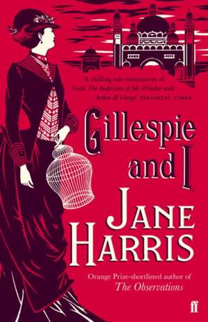 Gillespie and I de Jane Harris