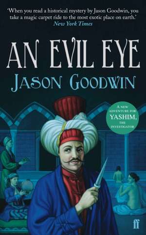 An Evil Eye de Jason Goodwin