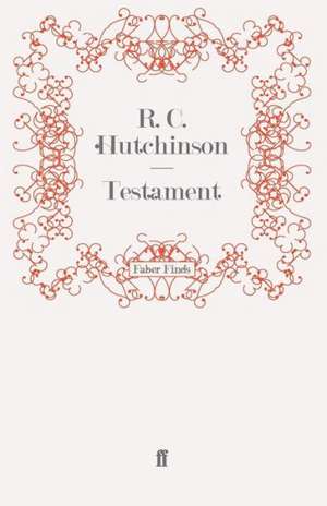 Testament de R. C. Hutchinson