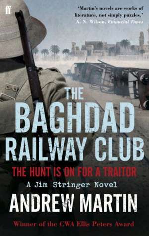 The Baghdad Railway Club de Andrew Martin