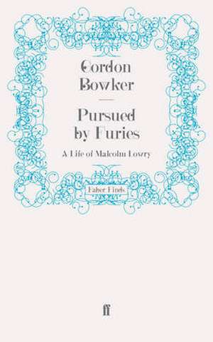 Pursued by Furies de Gordon Bowker