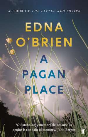 Pagan Place de Edna O'Brien