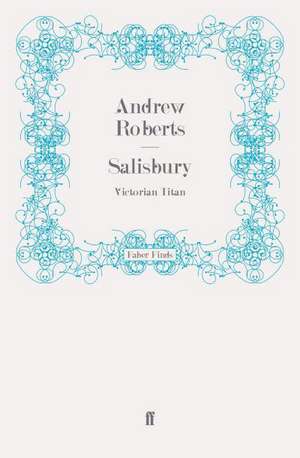 Salisbury de Andrew Roberts