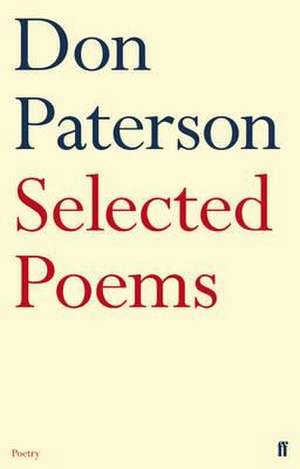 Selected Poems de Don Paterson