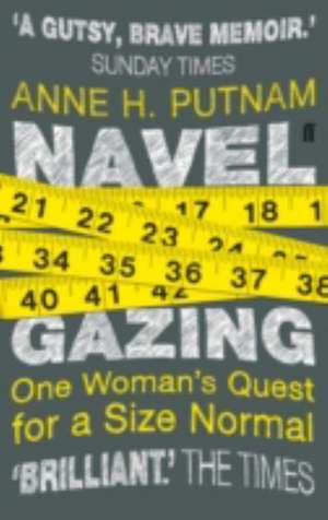 Navel Gazing de Anne H. Putnam