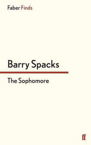 The Sophomore de Barry Spacks