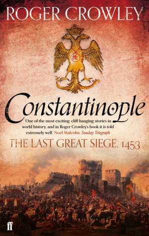 Constantinople de Roger Crowley