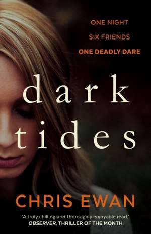 Dark Tides de Chris Ewan