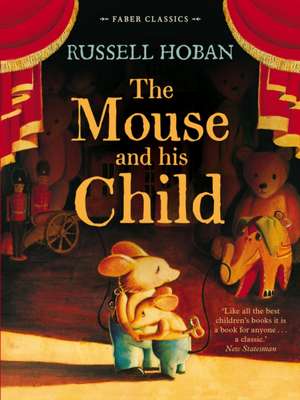 Hoban, R: Mouse and His Child