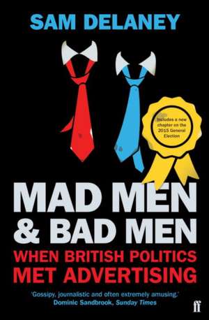 Mad Men & Bad Men de Sam Delaney