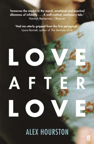 Love After Love de Alex Hourston