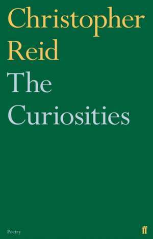 The Curiosities de Christopher Reid