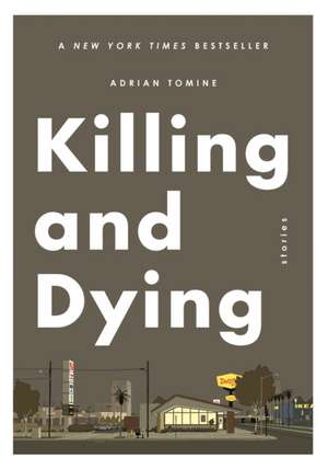 Killing and Dying de Adrian Tomine