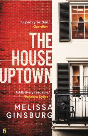 The House Uptown de Melissa Ginsburg