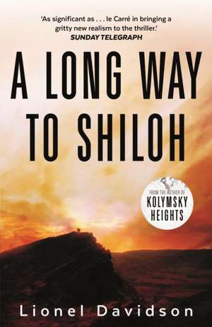 A Long Way to Shiloh de Lionel Davidson