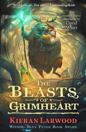 The Beasts of Grimheart de Kieran Larwood