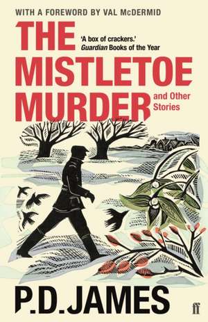 The Mistletoe Murder and Other Stories de P. D. James