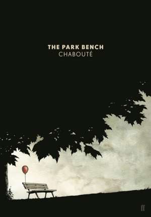 The Park Bench de Chaboute