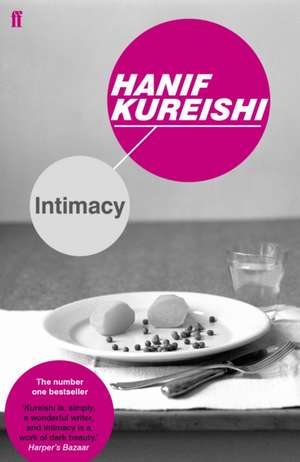 Intimacy de Hanif Kureishi