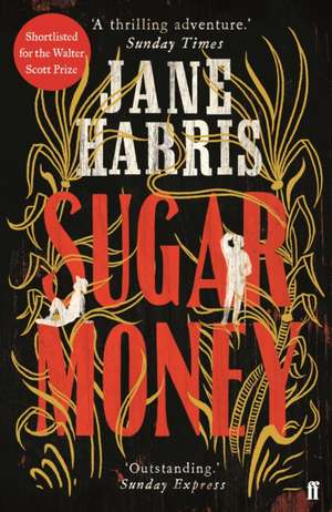 Sugar Money de Jane Harris