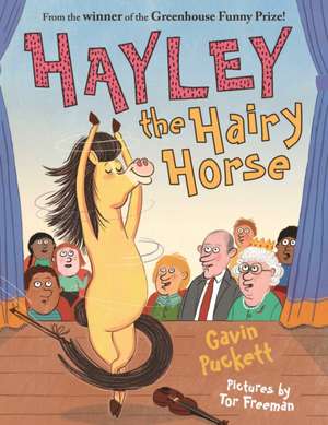 Hayley the Hairy Horse de Gavin Puckett