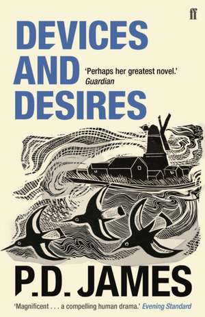 Devices and Desires de P. D. James