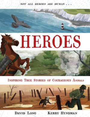 Heroes de David Long